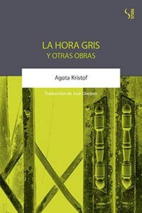 Cover of La hora gris y otras obras