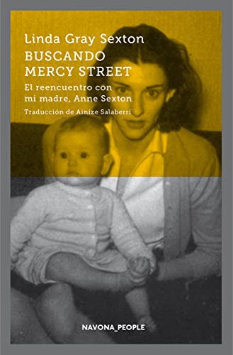 Cover of Buscando Mercy Street. El reencuentro con mi madre, Anne Sexton