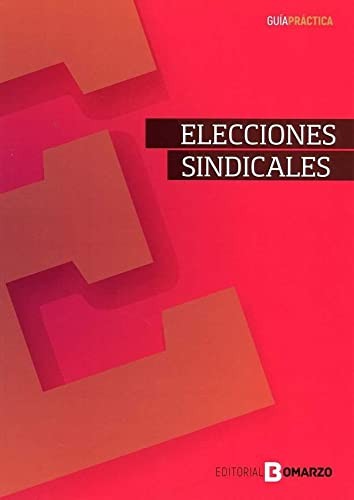 Cover of Guía práctica de elecciones sindicales