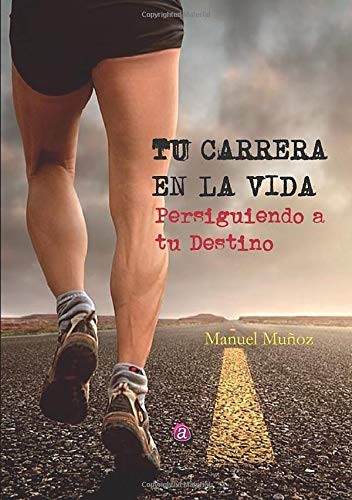 Cover of Tu carrera en la vida