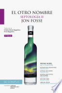 Cover of El otro nombre . Septología II