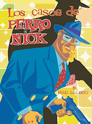 Cover of Los casos del Perro Nick