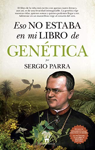 Cover of Eso no estaba en mi libro de Genética