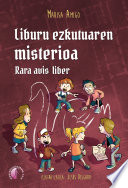 Cover of Liburu ezkutuaren misterioa. Rara avis liber