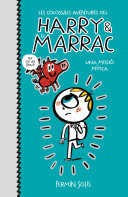 Cover of Les colossals aventures del Harry i el Marrac 1 - Una missió mítica