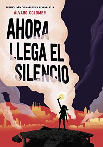 Cover of Ahora llega el silencio