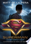 Cover of Superman (DC ICONS 3): Superman: Dawnbreaker