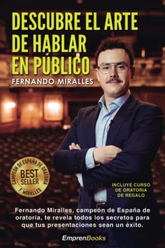 Cover of DESCUBRE EL ARTE DE HABLAR EN PÚBLICO