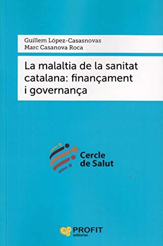 Cover of La malaltia de la sanitat catalana