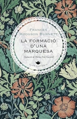 Cover of La formació d'una marquesa