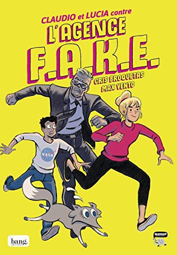 Cover of Claudio et Lucia contre l'agence FAKE