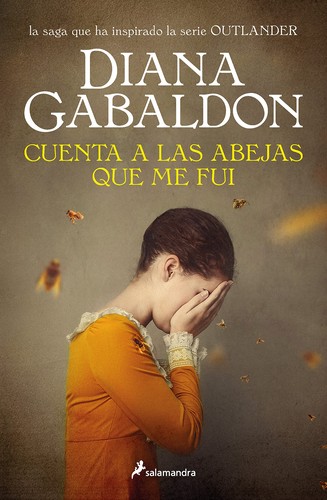 Cover of Cuenta a las abejas que me fui