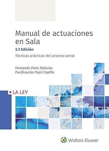 Cover of Manual de actuaciones en sala. Técnicas prácticas del proceso penal