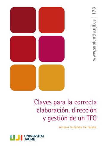 Cover of Claves para la correcta elaboración, dirección y gestión de un TFG