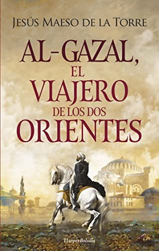 Cover of Al Gazal, el viajero de los dos Orientes