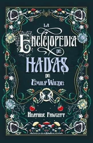 Cover of La enciclopedia de hadas de Emily Wilde