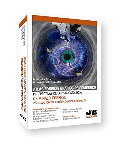 Cover of Atlas forense gráfico-psicométrico : perspectivas de la psicopatología criminal y forense