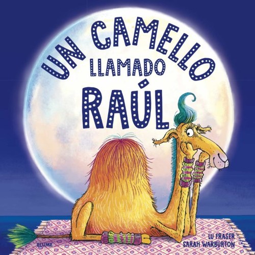 Cover of Un camello llamado Raúl