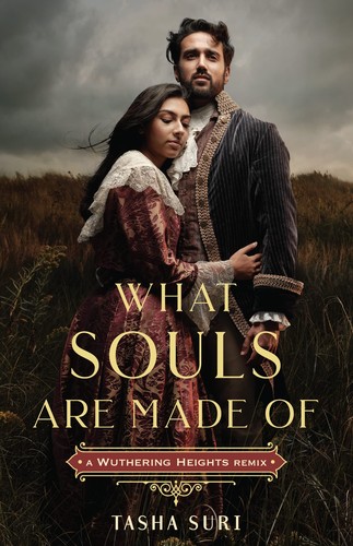 Cover of What Souls Are Made Of: A Wuthering Heights Remix