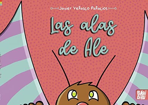 Cover of Las alas de Ale