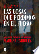 Cover of Las cosas que perdimos en el fuego