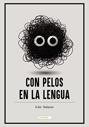 Cover of Con pelos en la lengua