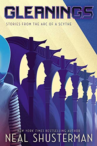 Cover of Gleanings: Stories from the Arc of a Scythe