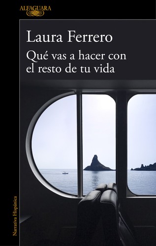 Cover of Qué vas a hacer con el resto de tu vida