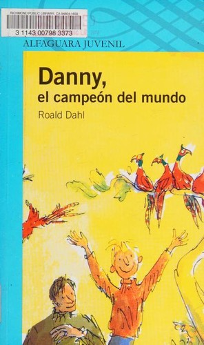 Cover of Danny el Campeon del Mundo