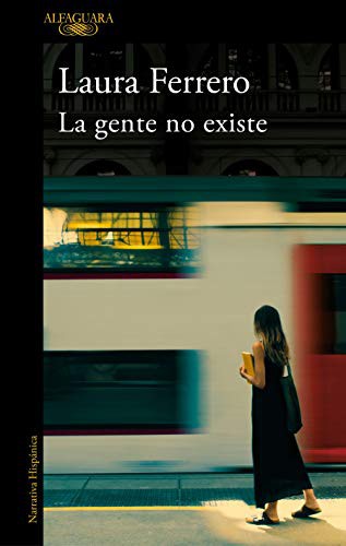 Cover of La gente no existe / People Don't Exist