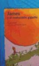 Cover of JAMES Y EL MELOCOTON GIGANTE