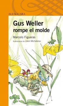 Cover of Gus Weller rompe el molde
