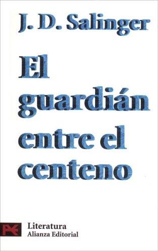 Cover of El guardián entre el centeno