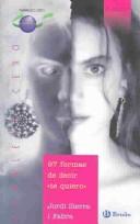 Cover of 97 formas de decir te quiero / 97 Ways to Say I Love You (Paralelo Cero / Zero Parallel)