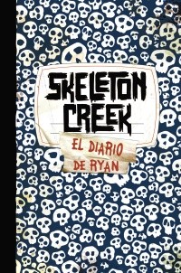 Cover of Skeleton Creek 03 The Crossbones