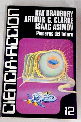 Cover of Pioneros del futuro