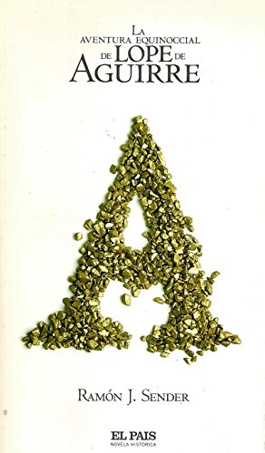 Cover of La aventura equinoccial de Lope de Aguirre