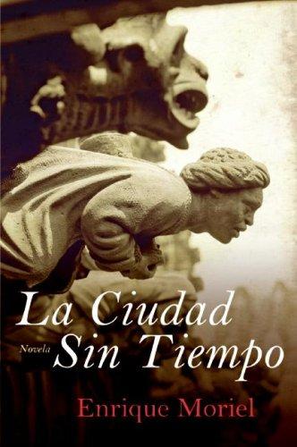 Cover of La Ciudad Sin Tiempo