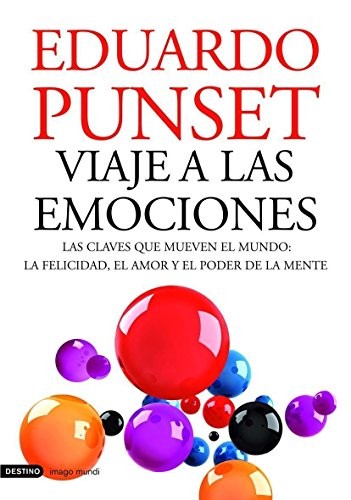 Cover of Viaje a las emociones : Las claves que mueven el mundo