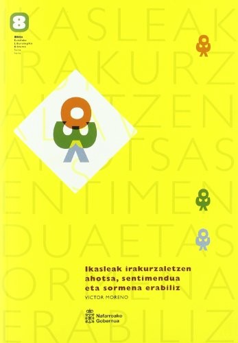 Cover of Ikasleak irakurzaletzen ahotsa, sentimendua eta sormena erabiliz