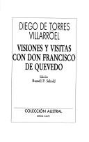 Cover of Visiones y visitas de Torres con don Francisco de Quevedo por la corte