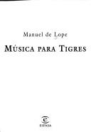 Cover of Música para tigres