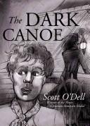 Cover of The dark canoe