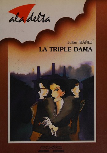 Cover of La triple dama
