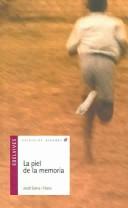 Cover of La piel de la memoria/ The skin of the memory