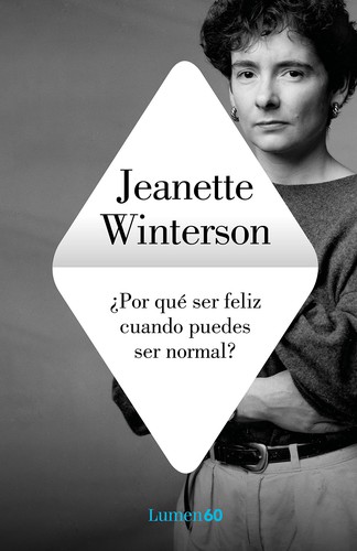 Cover of ¿Por qué ser feliz cuando puedes ser normal?