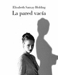 Cover of La Pared Vacia/ the Empty Wall