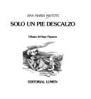Cover of Sólo un pie descalzo