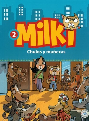 Cover of Milki. Chulos y muñecas