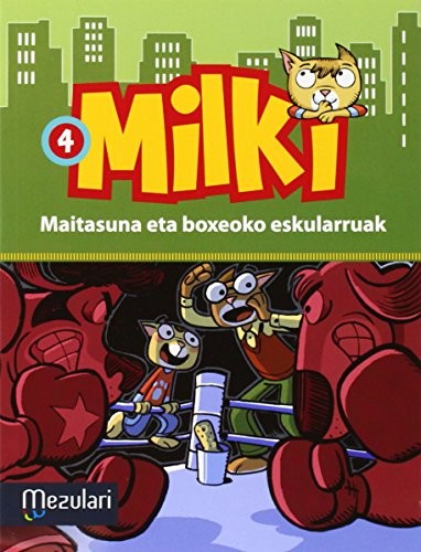 Cover of Milki. Maitasuna eta boxeoko eskularra